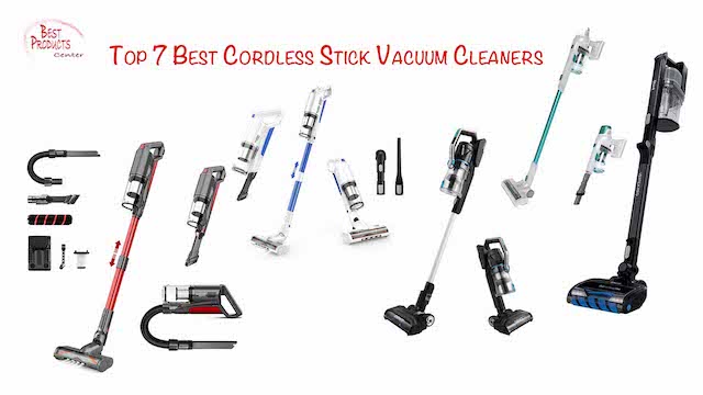 7 Best Cordless Stick Vacuum Cleaners